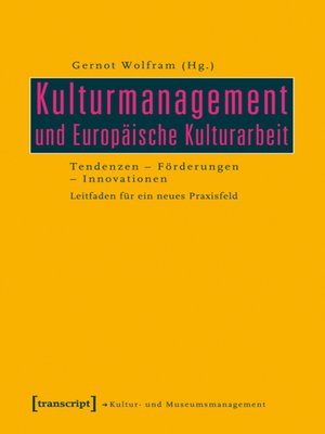 cover image of Kulturmanagement und Europäische Kulturarbeit